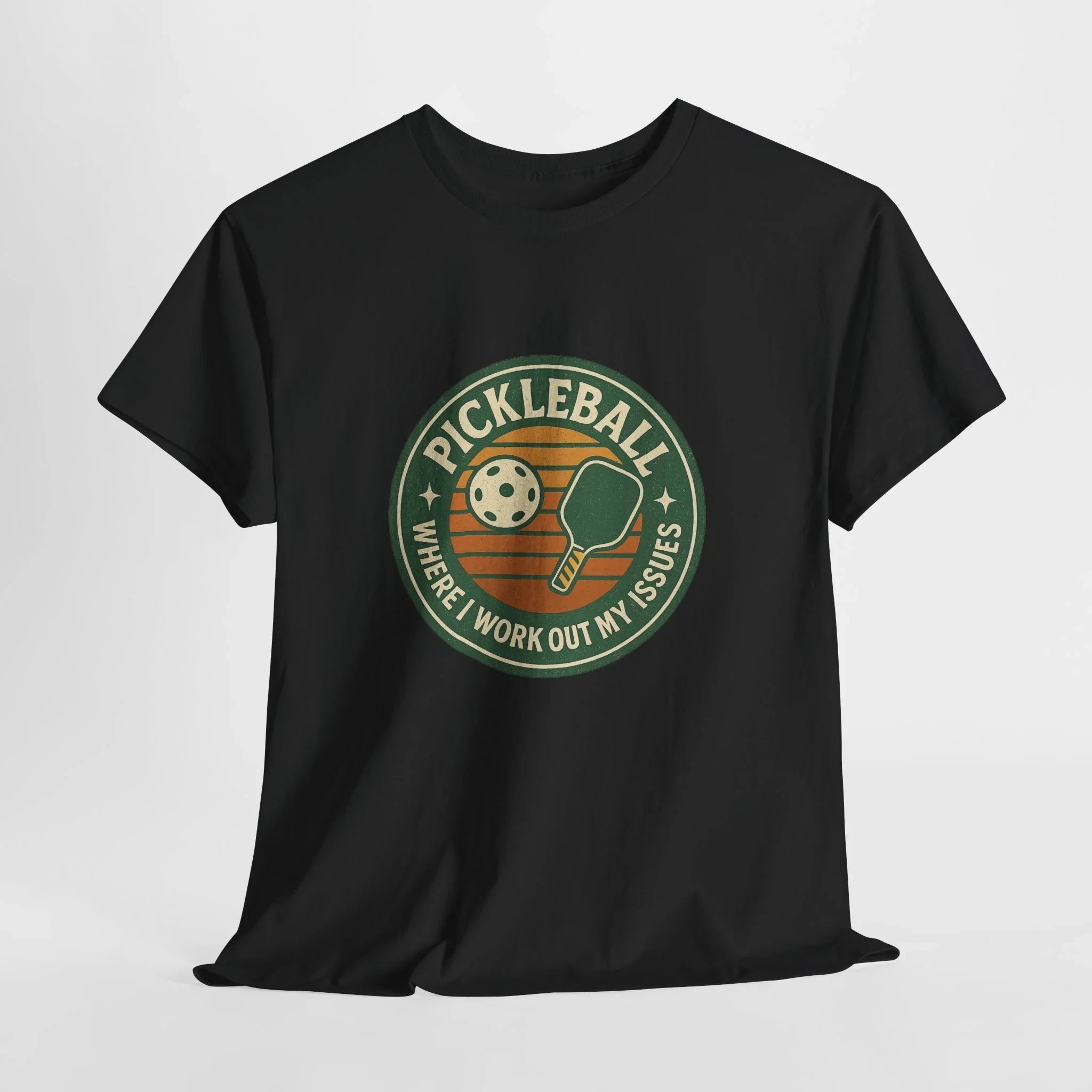 Pickleball Humor - Pickleball Where I Work Out My Issues