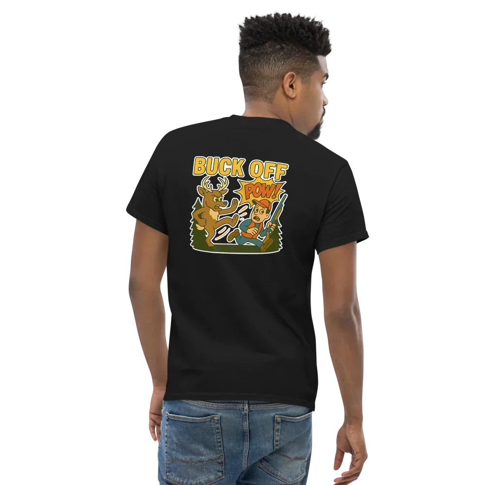Hunter Humor Buck Off T-Shirt